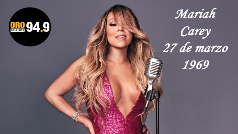#OroHitsTv ¡Happy Birthday Mariah Carey!